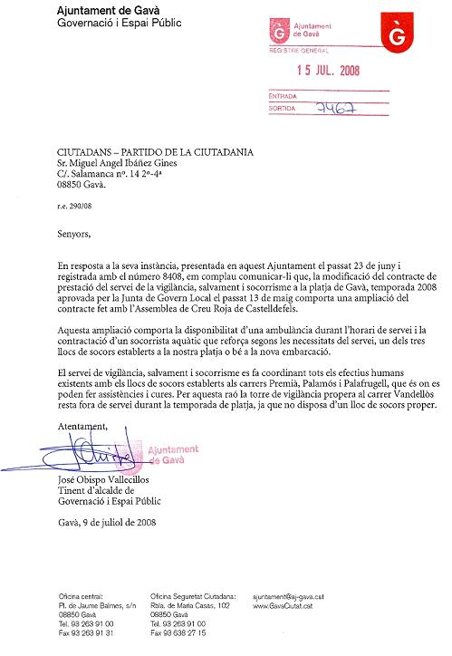 Resposta de l'Equip de Govern de l'Ajuntament de Gav&agrave; a la proposta de C's de situar un socorrista a la torre de vigil&agrave;ncia del carrer de Vandell&ograve;s de Gav&agrave; Mar (15 de Juliol de 2008)